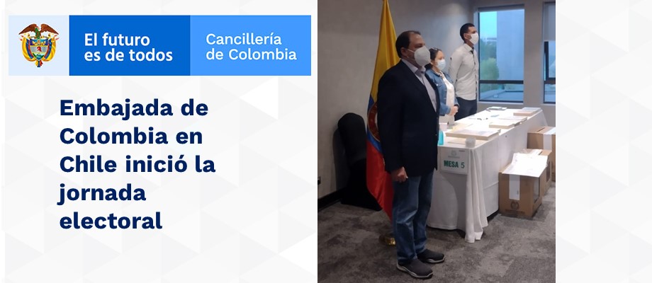 Embajada de Colombia en Chile inició la jornada electoral en 2022