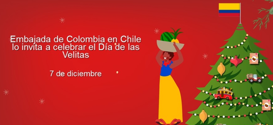 Embajada de Colombia en Chile lo invita a celebrar el Día de las Velitas el 7 de diciembre