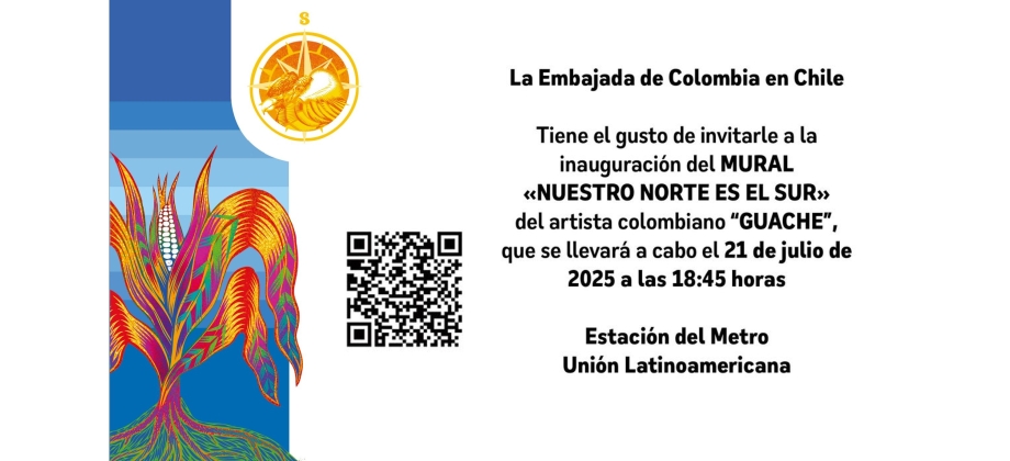 La Embajada de Colombia invita a la inauguración del mural “Nuestro norte es el sur” en el Metro de Santiago