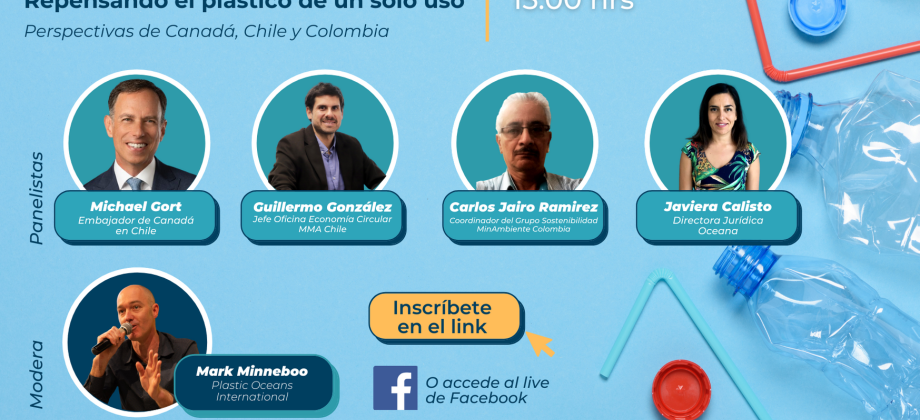 Webinar Los plásticos de un solo uso: Perspectivas de Canadá, Chile y Colombia 